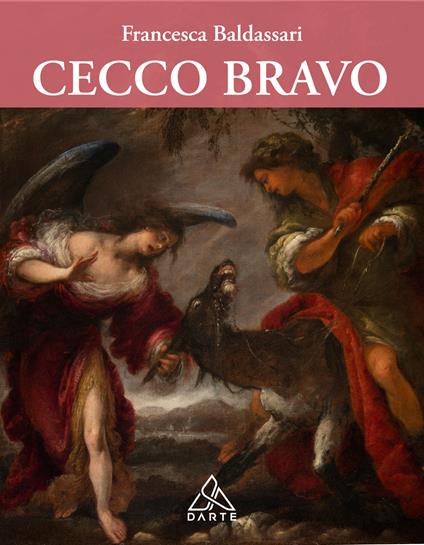 Cecco Bravo - Francesca Baldassari - copertina