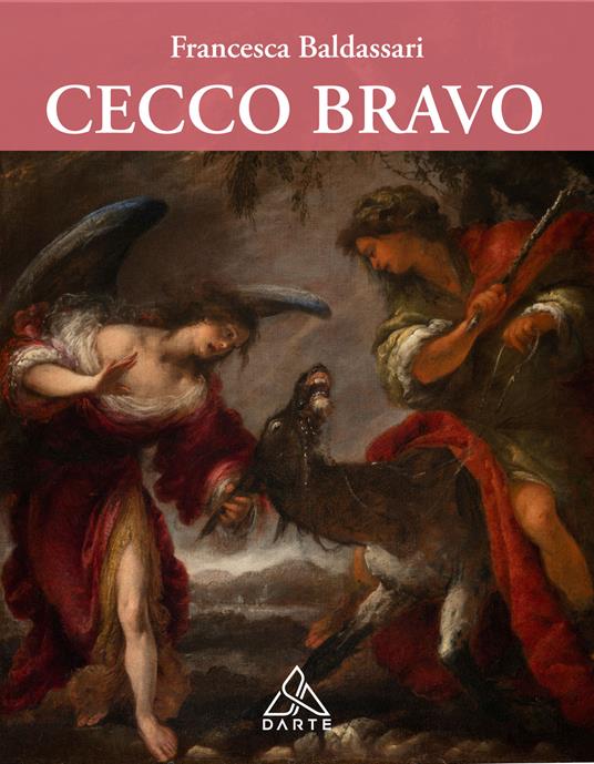 Cecco Bravo - Francesca Baldassari - copertina