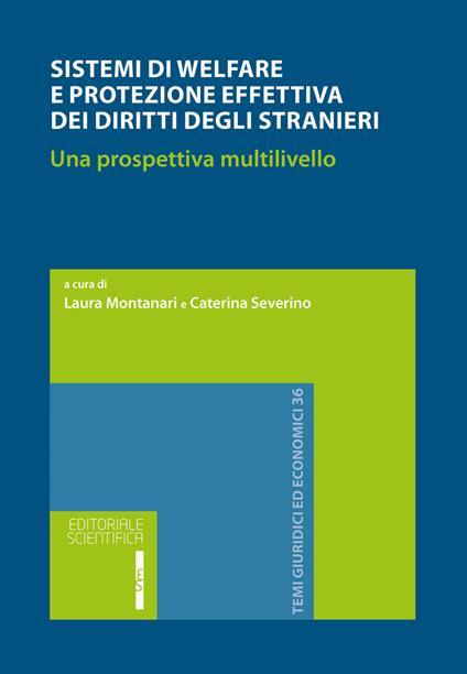 Sistemi di welfare e protezione effettiva dei diritti degli stranieri. Una prospettiva multilivello - copertina