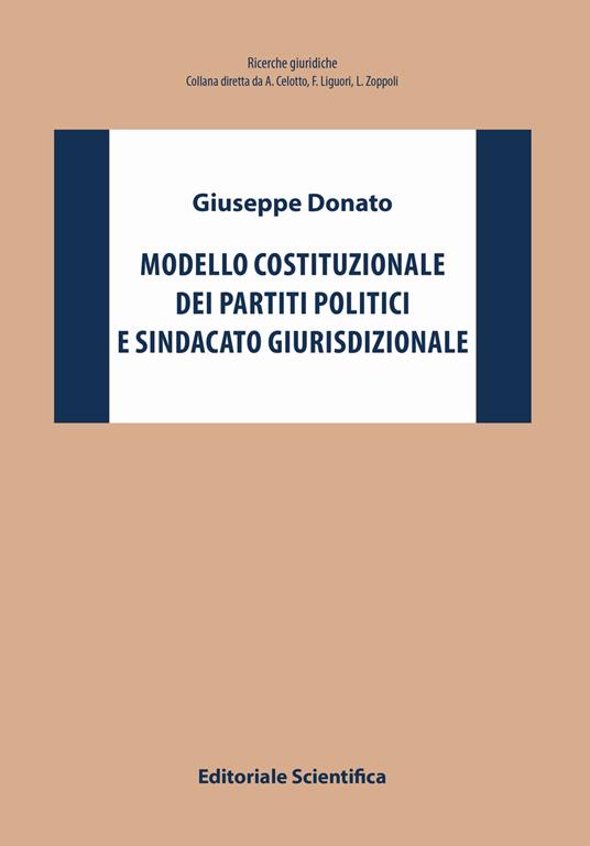 Modello costituzionale dei partiti politici e sindacato giurisdizionale - Giuseppe Donato - copertina