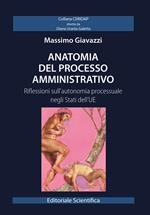 Anatomia del processo amministrativo. Riflessioni sull'autonomia processuale negli Stati dell'UE