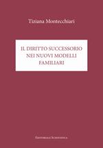 Il diritto successorio nei nuovi modelli familiari