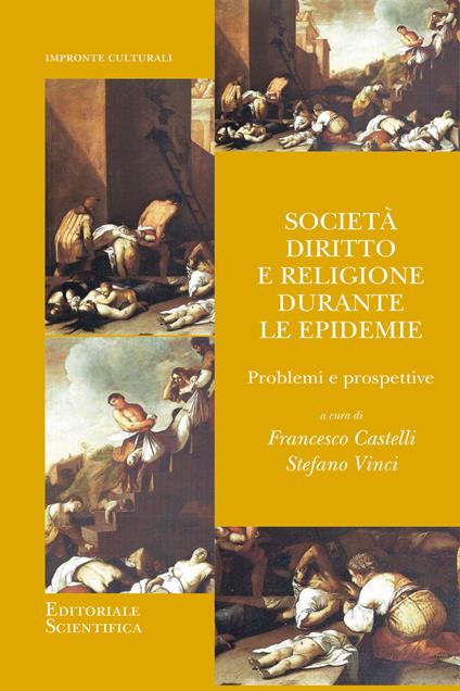 Società, diritto e religione durante le epidemie. Problemi e prospettive - copertina