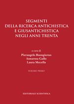 Segmenti della ricerca antichistica e giusantichistica negli anni Trenta