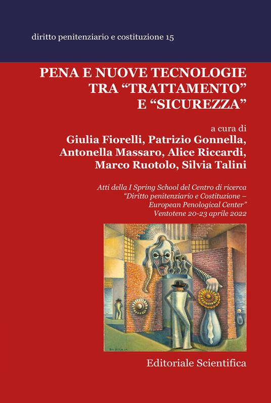 Pena e nuove tecnologie tra «trattamento» e «sicurezza» - copertina