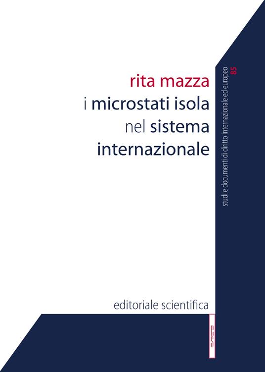 I microstati isola nel sistema internazionale - Rita Mazza - copertina