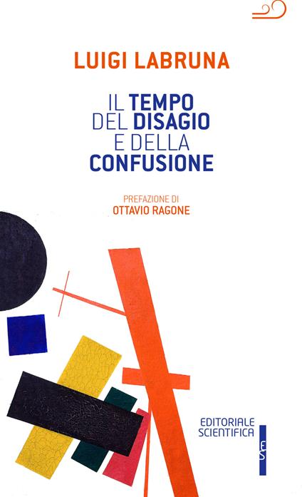 Il tempo del disagio e della confusione - Luigi Labruna - copertina