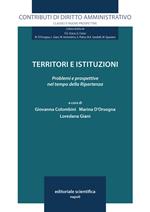 Territori e istituzioni. Problemi e prospettive nel tempo della Ripartenza