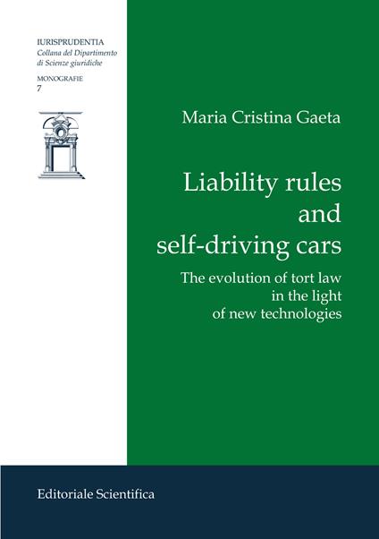 Liability rules and self-driving cars - Maria Cristina Gaeta - copertina