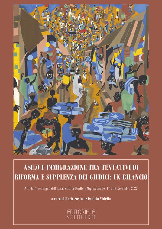 Asilo e immigrazione tra tentativi di riforma e supplenza dei giudici: un bilancio - copertina