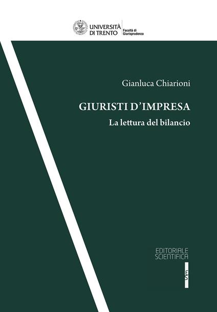 Giuristi d'impresa. La lettura del bilancio - Gianluca Chiarioni - copertina