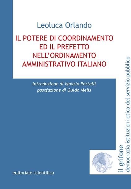 Il potere di coordinamento ed il prefetto nell'ordinamento amministrativo italiano - Leoluca Orlando - copertina