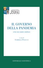 Il governo della pandemia. Uno sguardo critico