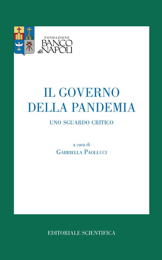 Il governo della pandemia. Uno sguardo critico - copertina