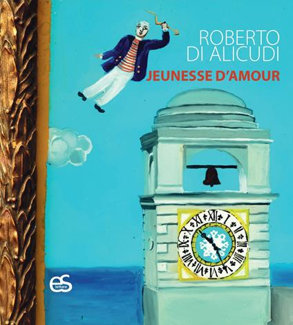 Jeunesse d'amour - Roberto Di Alicudi - copertina