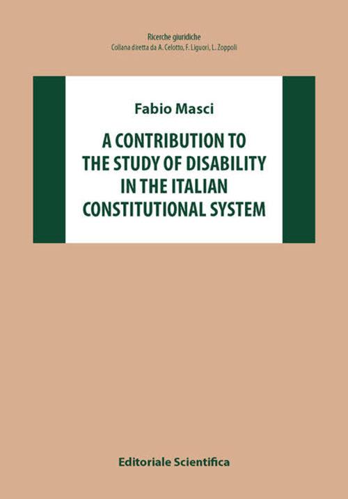 A contribution to the study of disability in the Italian constitutional system - Fabio Masci - copertina