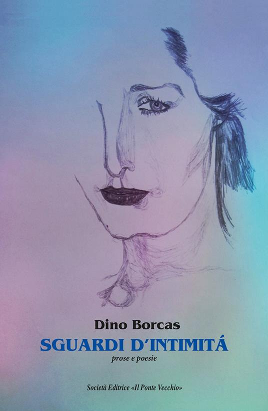 Sguardi d'intimità - Dino Borcas - copertina