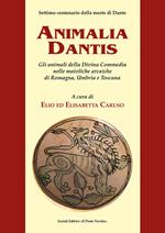 Animalia Dantis. Gli animali della Divina Commedia nelle maioliche arcaiche di Romagna, Umbria e Toscana