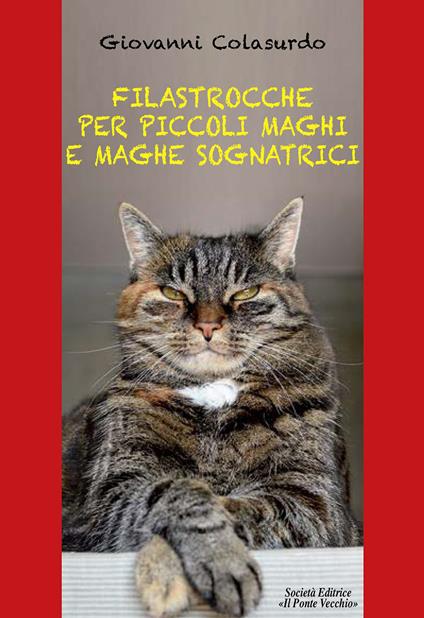 Filastrocche per piccoli maghi e maghe sognatrici - Giovanni Colasurdo - copertina