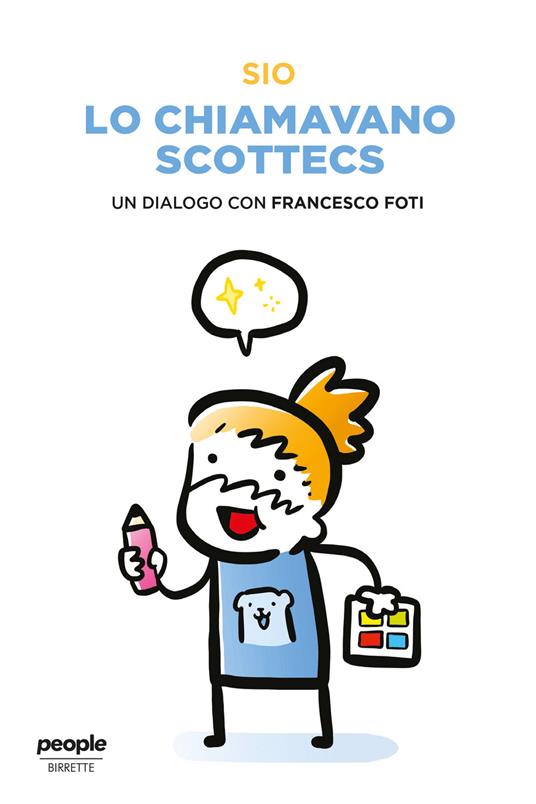Lo chiamavano Scottecs. Un dialogo con Francesco Foti - Foti, Francesco -  Sio - Ebook - EPUB2 con DRMFREE | IBS
