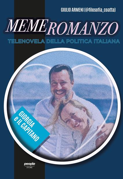 Memeromanzo. Telenovela della politica italiana - Giulio Armeni - copertina