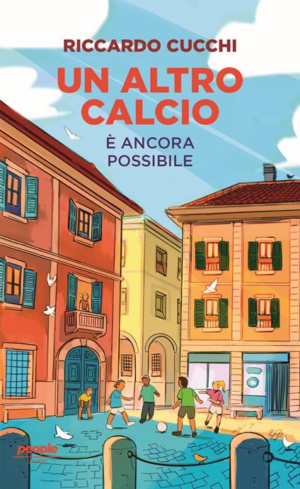 Un altro calcio è ancora possibile - Riccardo Cucchi - ebook