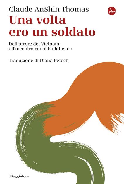 Una volta ero soldato - Claude AnShin Thomas - ebook