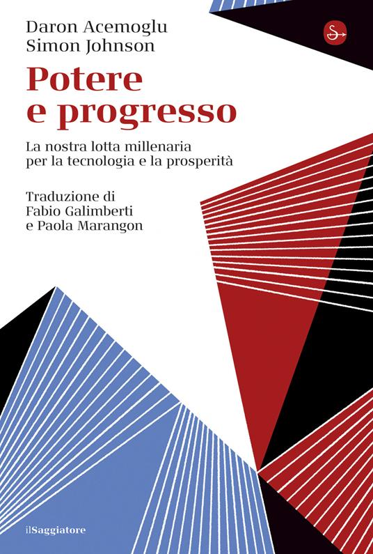 Potere e progresso - Daron Acemoglu,Simon Johnson - ebook