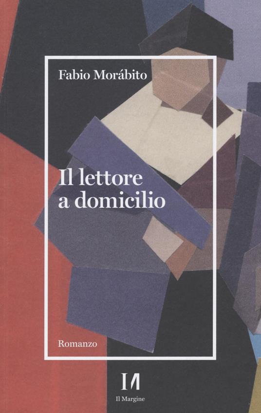 Il lettore a domicilio - Fabio Morábito - copertina