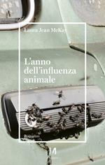 L' anno dell'influenza animale