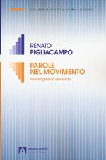 Parole nel movimento. Psicolinguistica del sordo