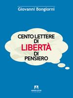 Cento lettere di libertà di pensiero