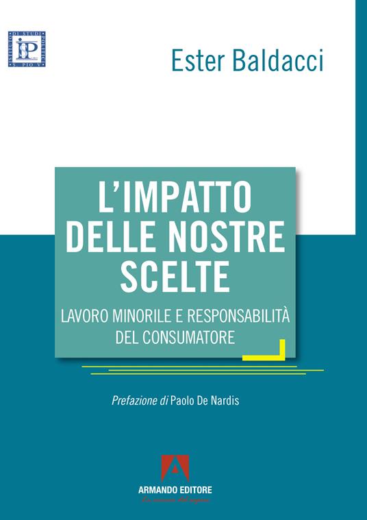 L'impatto delle nostre scelte - Ester Baldacci - copertina