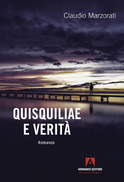 Quisquiliae e verità - Claudio Marzorati - copertina