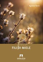 Fili di miele