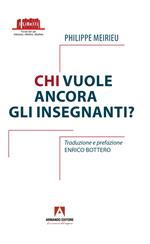 Chi vuole ancora gli insegnanti?