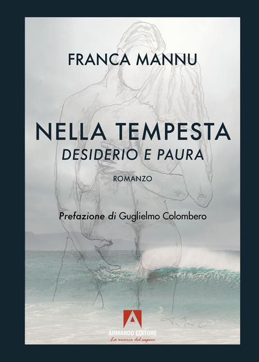 Nella tempesta. Desiderio e paura - Franca Mannu - copertina