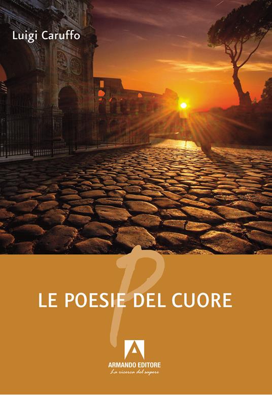 Le poesie del cuore - Luigi Caruffo - copertina