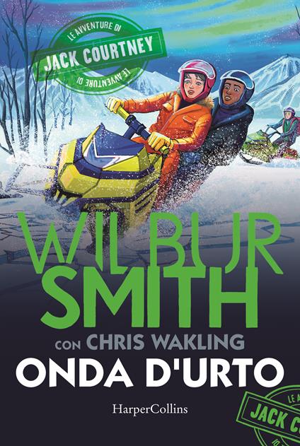 Onda d'urto. Jack Courtney 3 - Wilbur Smith,Chris Walking - copertina