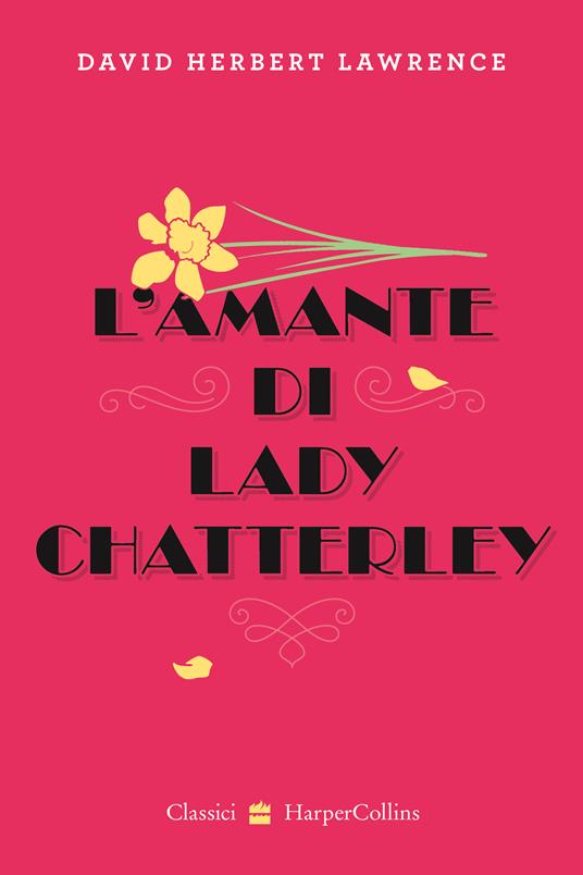 L' amante di lady Chatterley - D. H. Lawrence - copertina