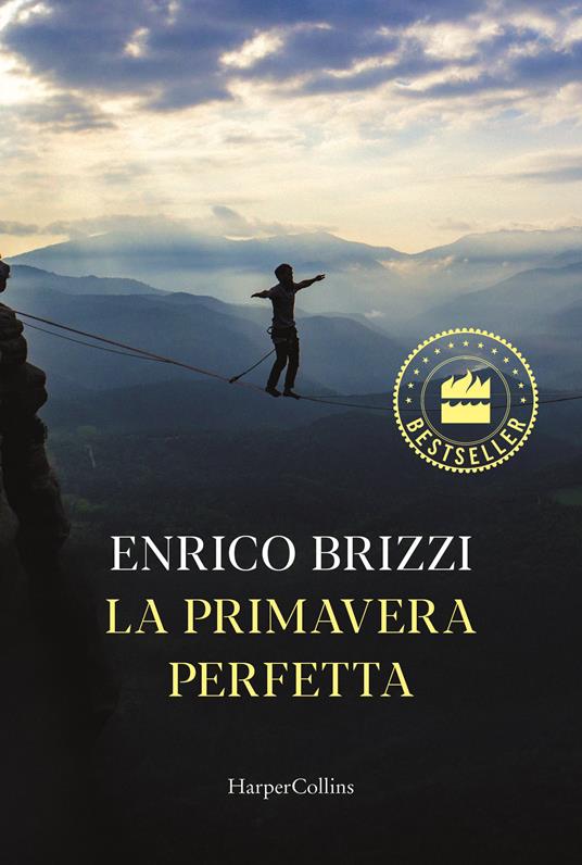 La primavera perfetta - Enrico Brizzi - copertina