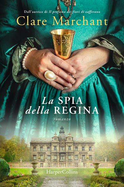 La spia della regina - Clare Marchant - copertina