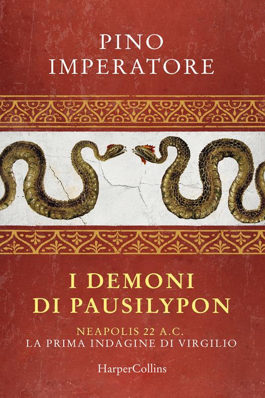 I demoni di Pausilypon. La prima indagine di Publio Virgilio Marone - Pino Imperatore - copertina