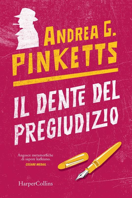 Il dente del pregiudizio - Andrea G. Pinketts - copertina