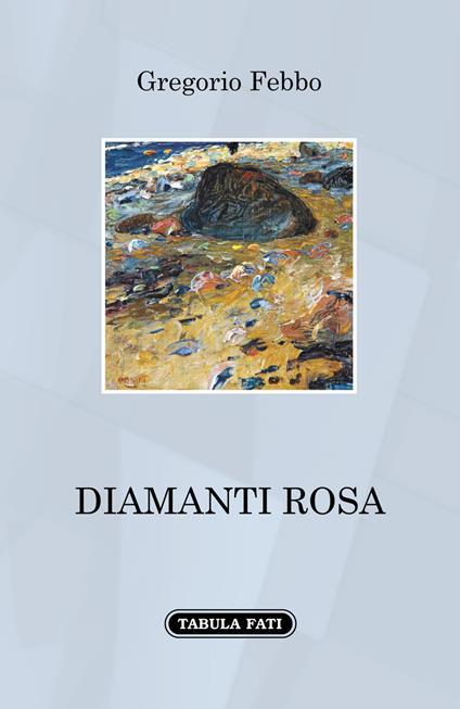 Diamanti rosa - Gregorio Febbo - copertina