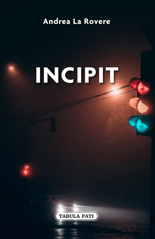 Incipit - Andrea La Rovere - copertina