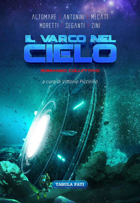 Il varco nel cielo - Donato Altomare,Maddalena Antonini,Sandra Moretti - copertina