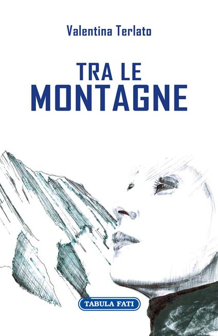 Tra le montagne - Valentina Terlato - copertina