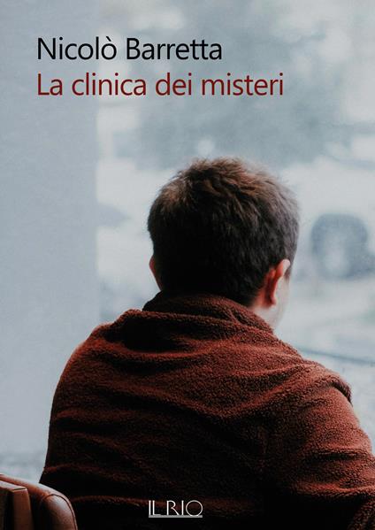 La clinica dei misteri - Nicolò Barretta - copertina