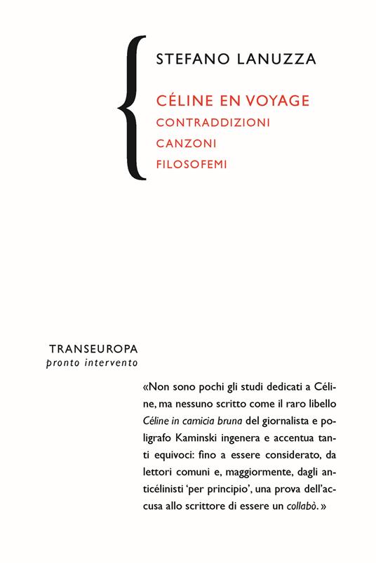 Céline en voyage. Contraddizioni canzoni filosofemi - Stefano Lanuzza - copertina